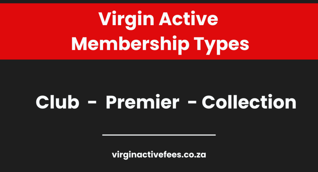 Virgin Active Gym Membership Types Explained